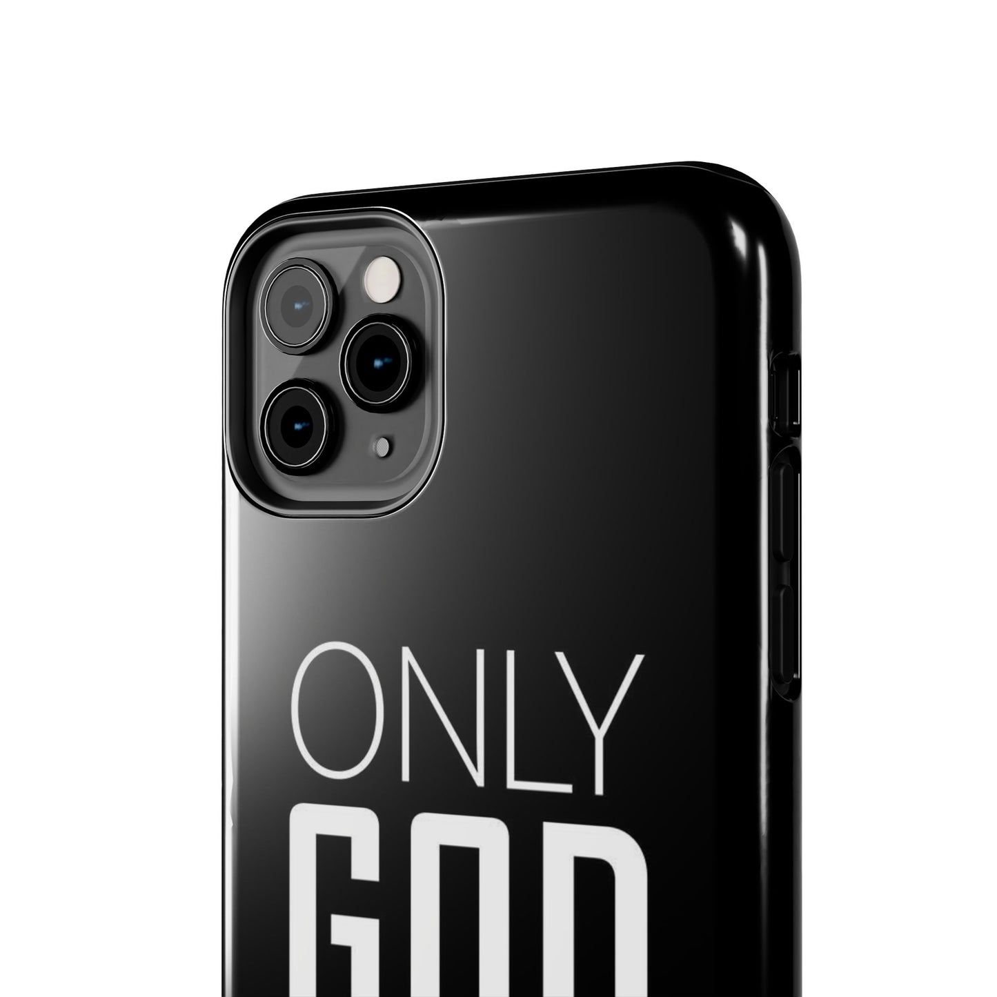 Only God Phone Case