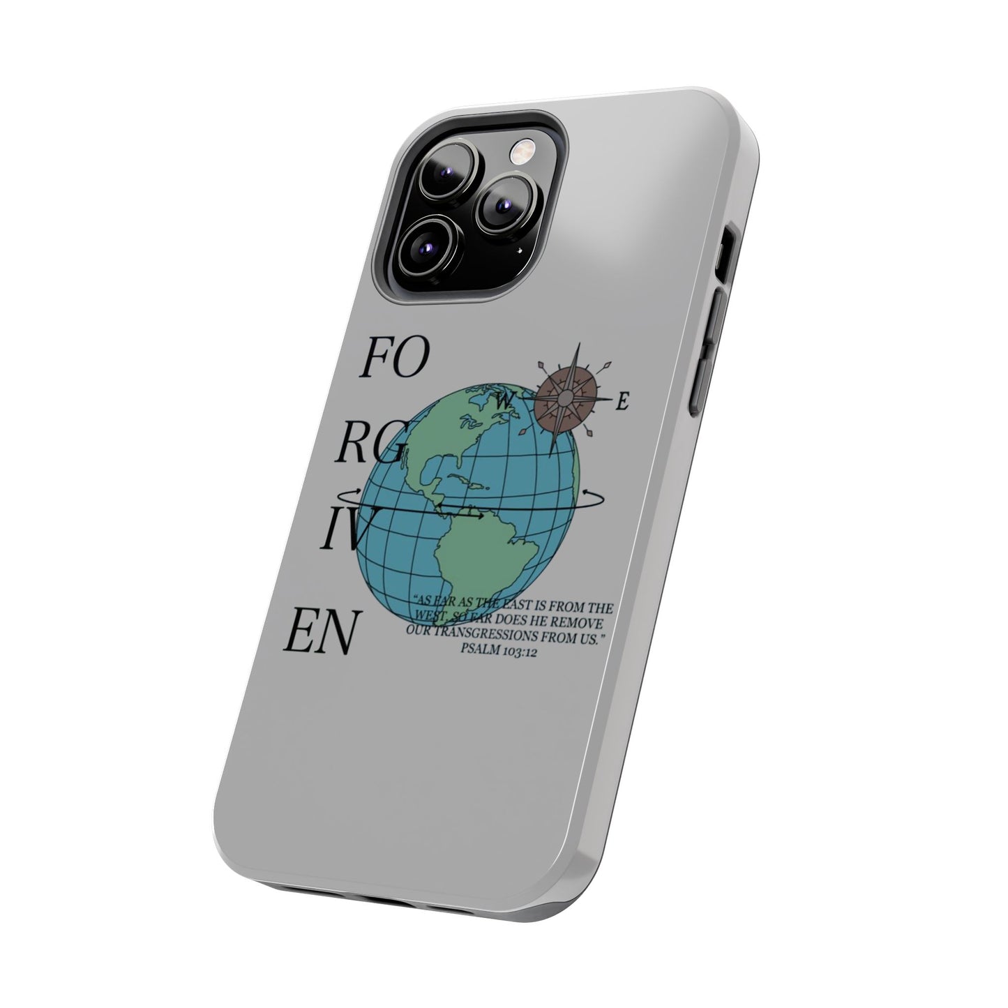 Forgiven Globe Phone Case