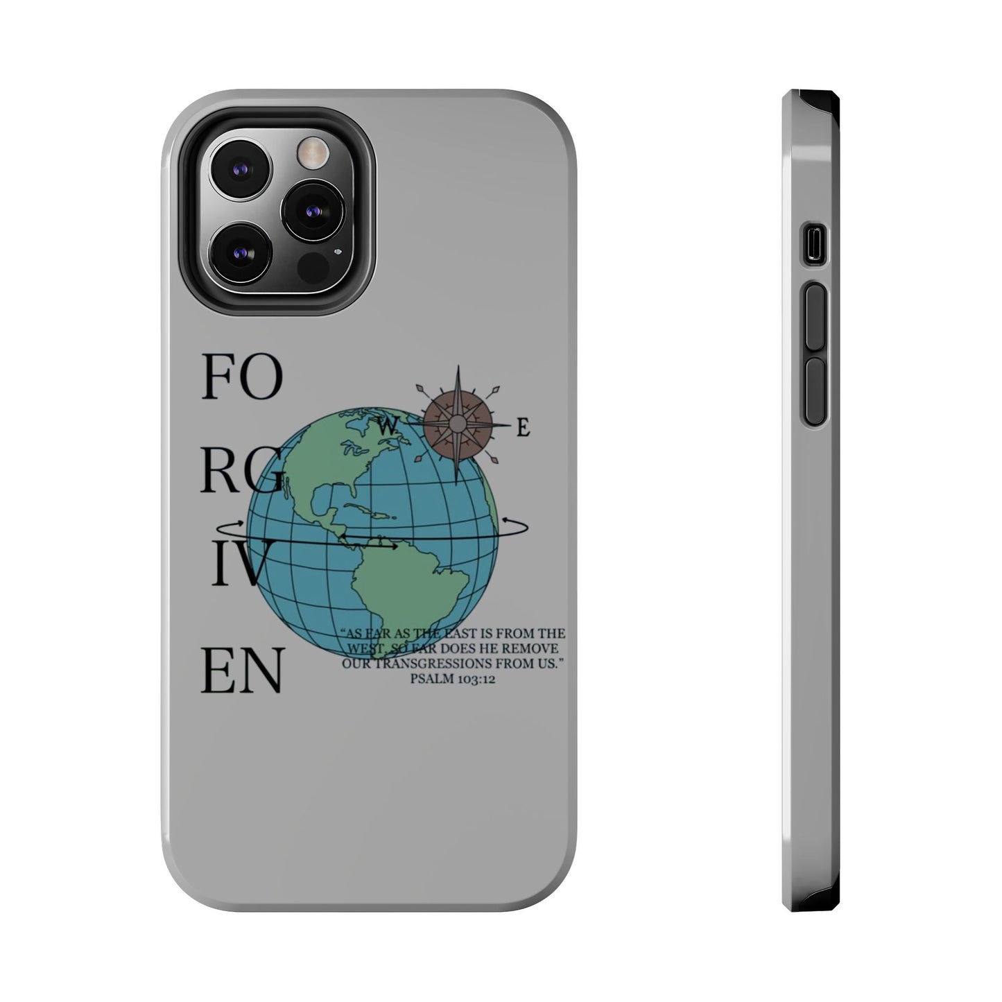 Forgiven Globe Phone Case