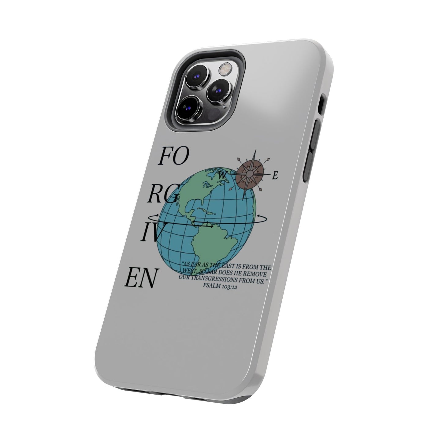 Forgiven Globe Phone Case