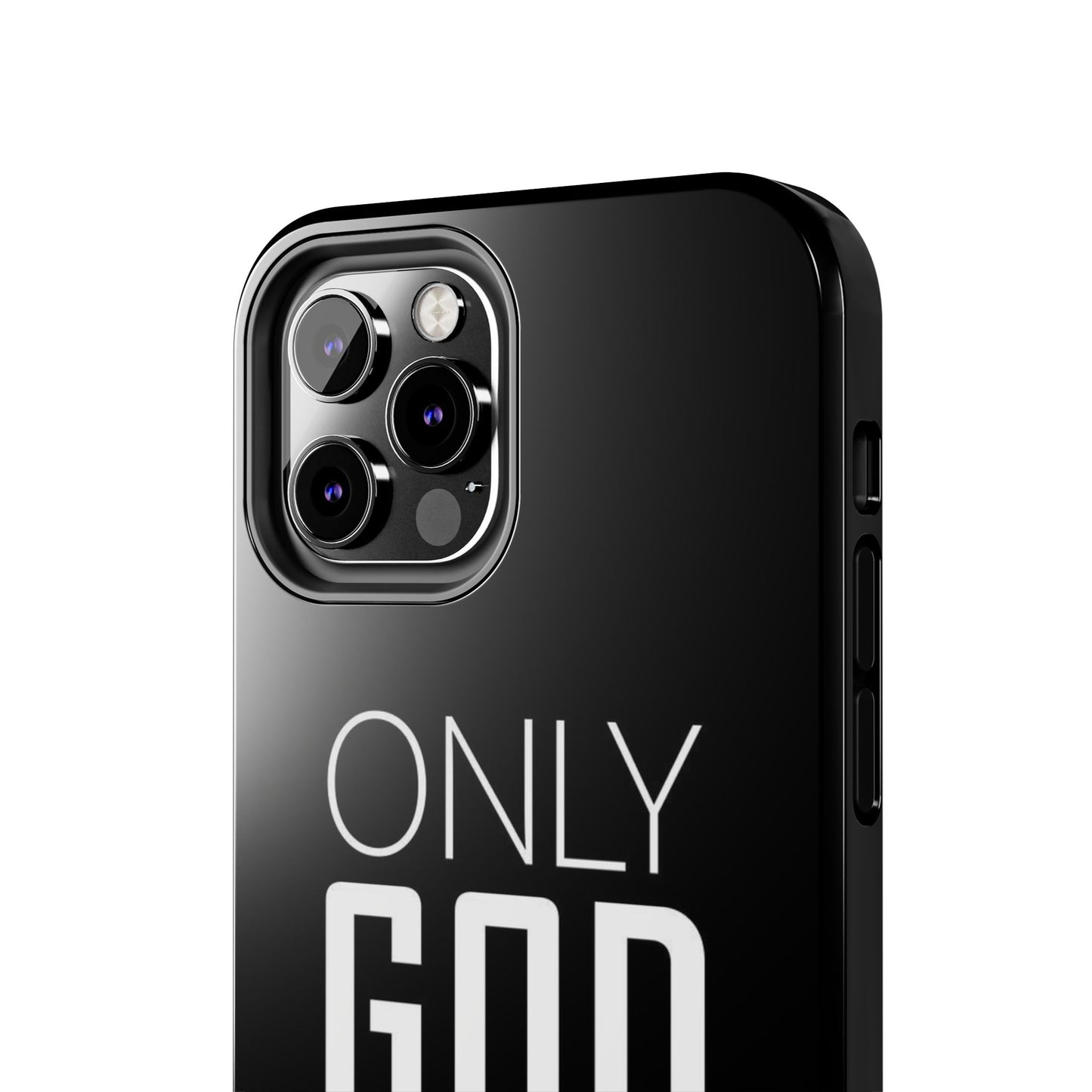 Only God Phone Case