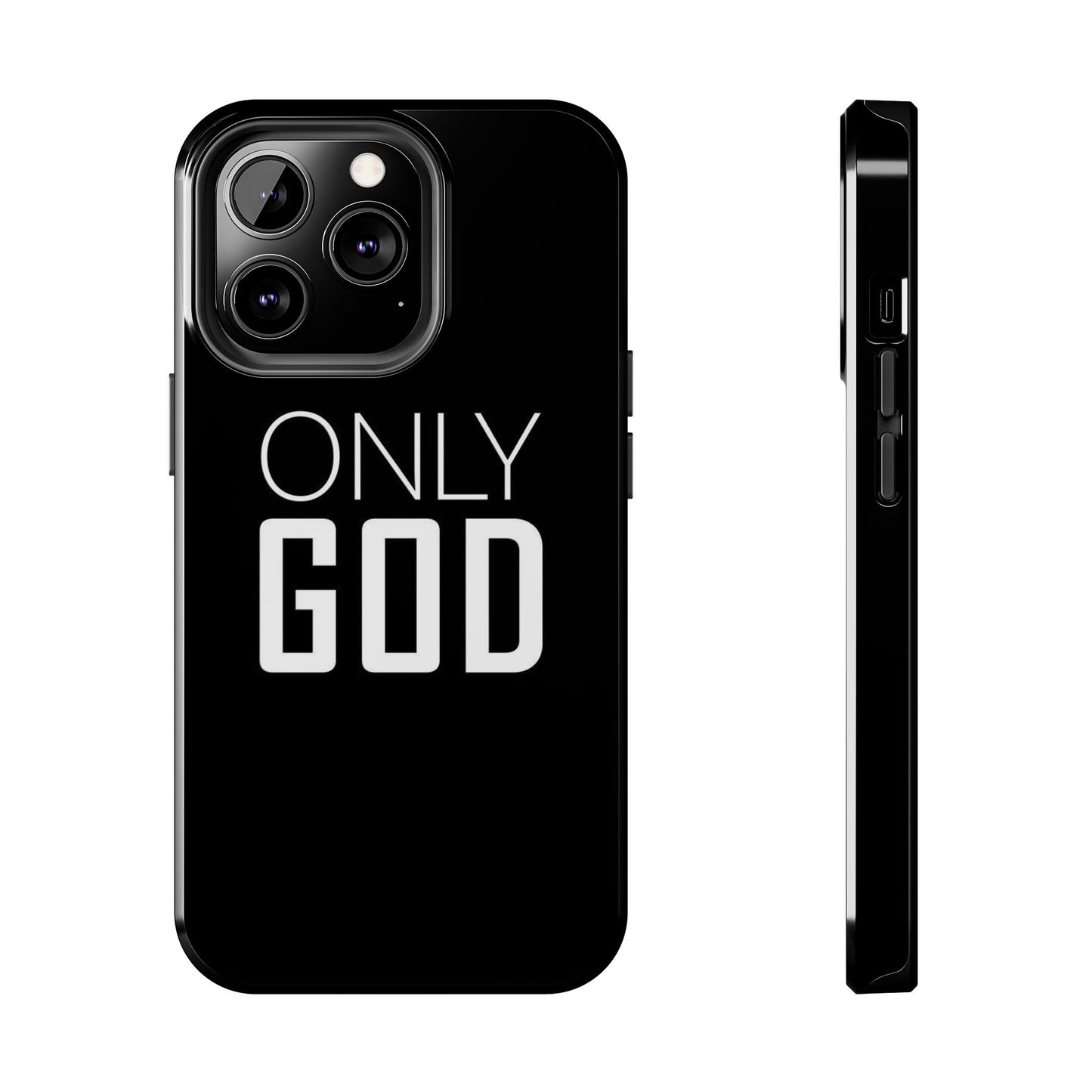 Only God Phone Case