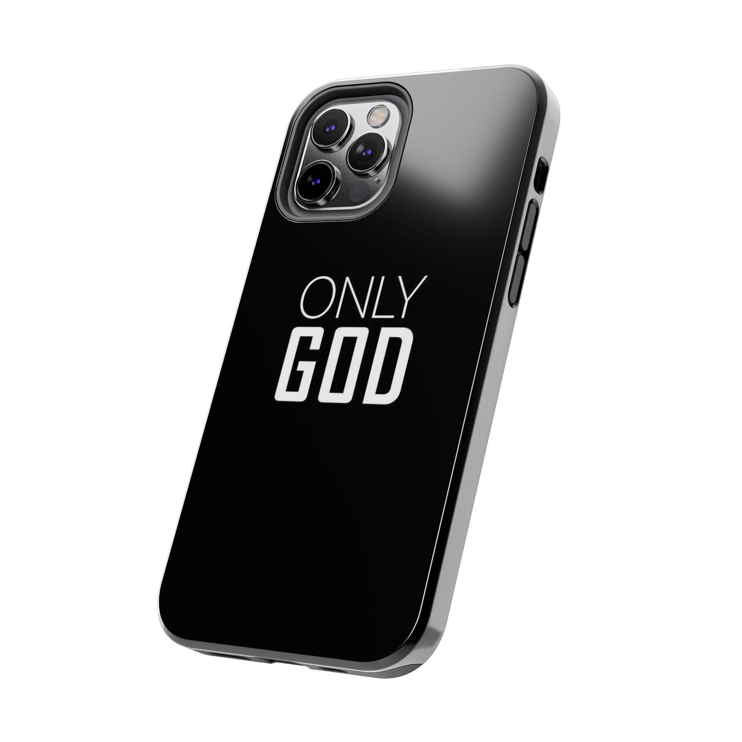 Only God Phone Case