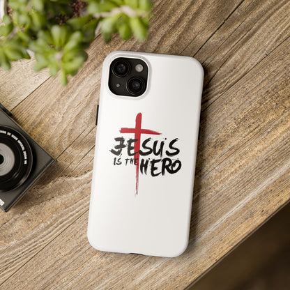 Jesus Is The Hero Phone Case