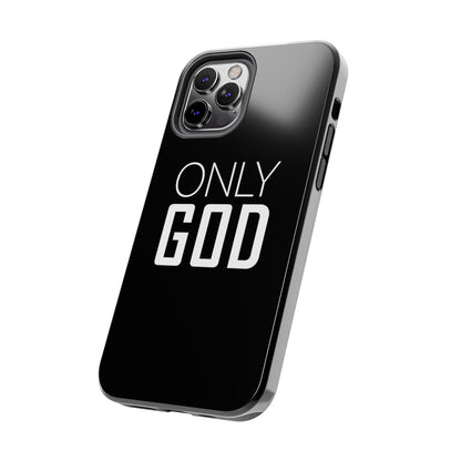 Only God Phone Case