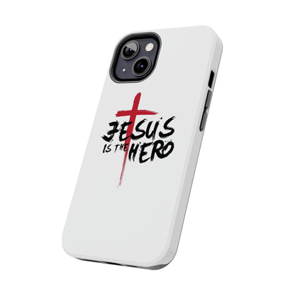 Jesus Is The Hero Phone Case