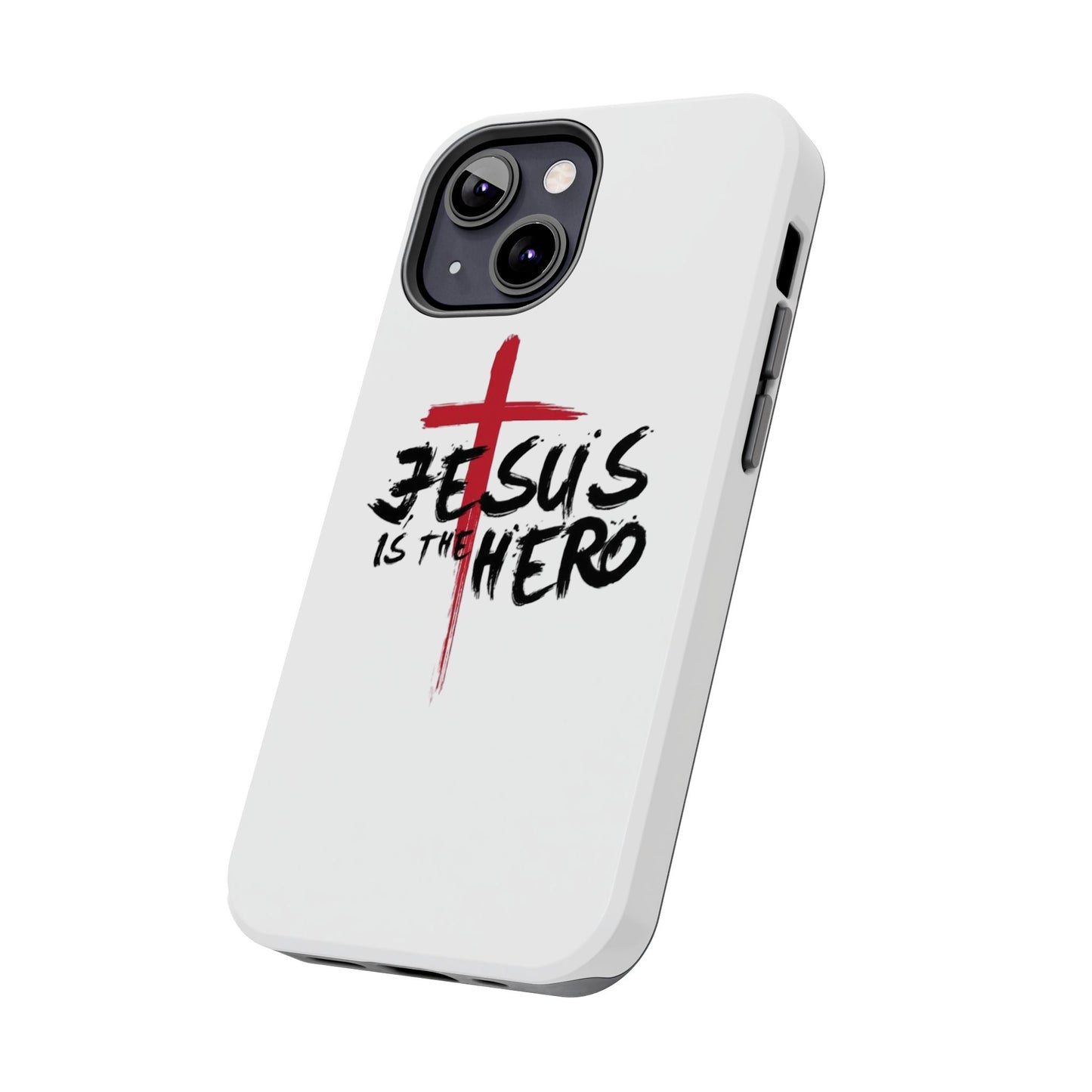 Jesus Is The Hero Phone Case