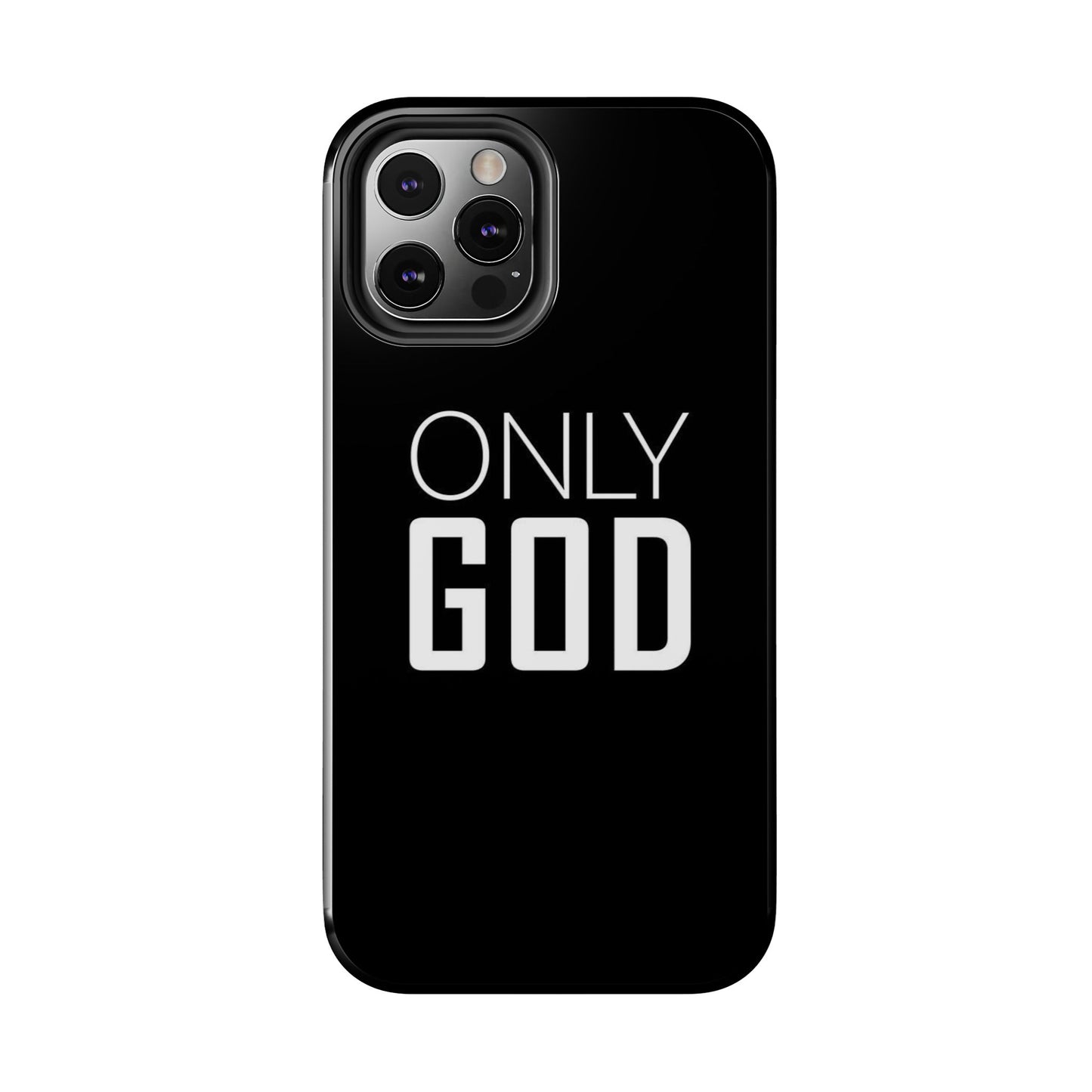 Only God Phone Case