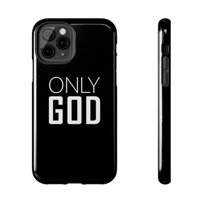 Only God Phone Case