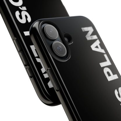 God's Plan Phone Case