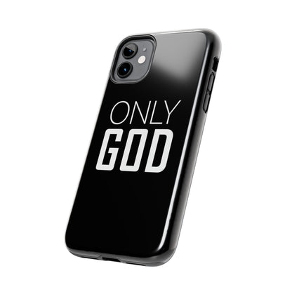 Only God Phone Case