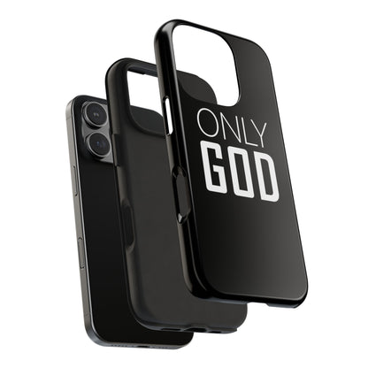 Only God Phone Case