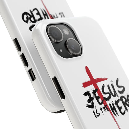 Jesus Is The Hero Phone Case