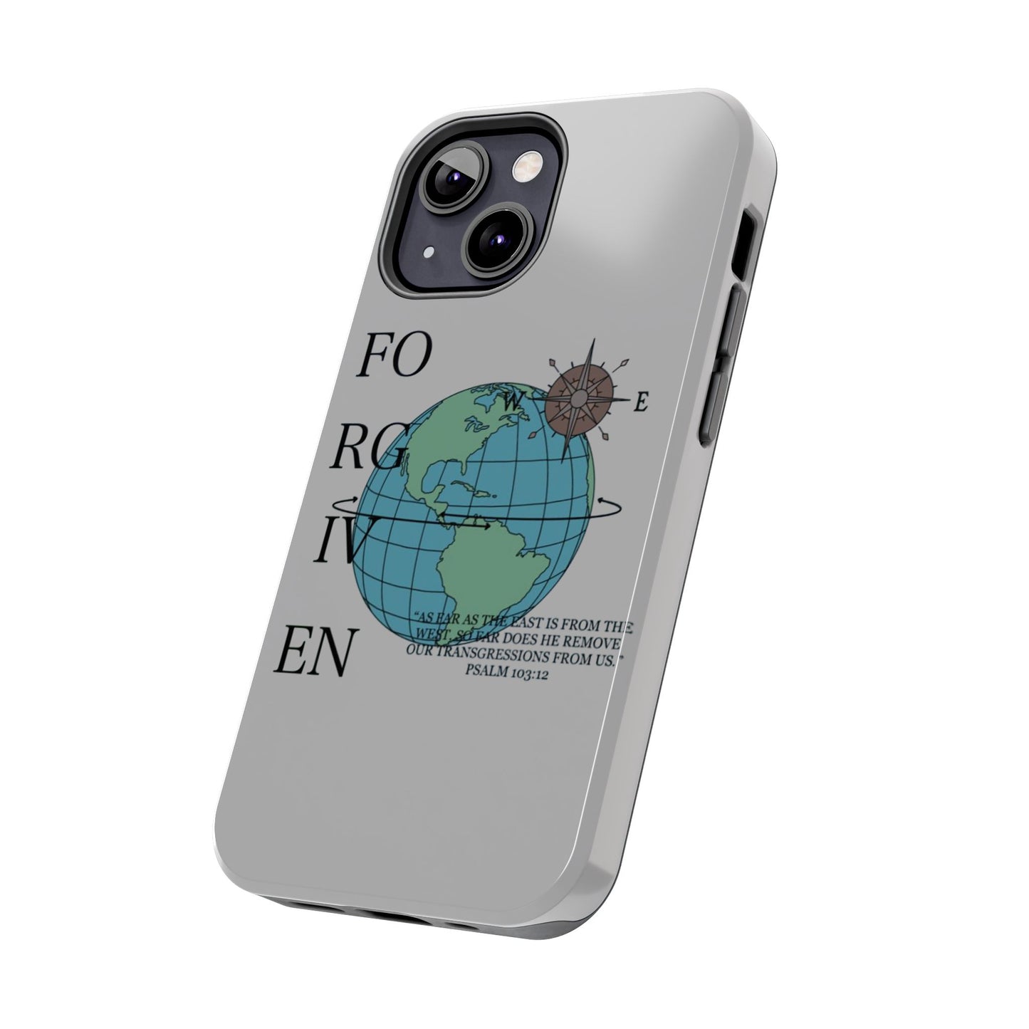 Forgiven Globe Phone Case