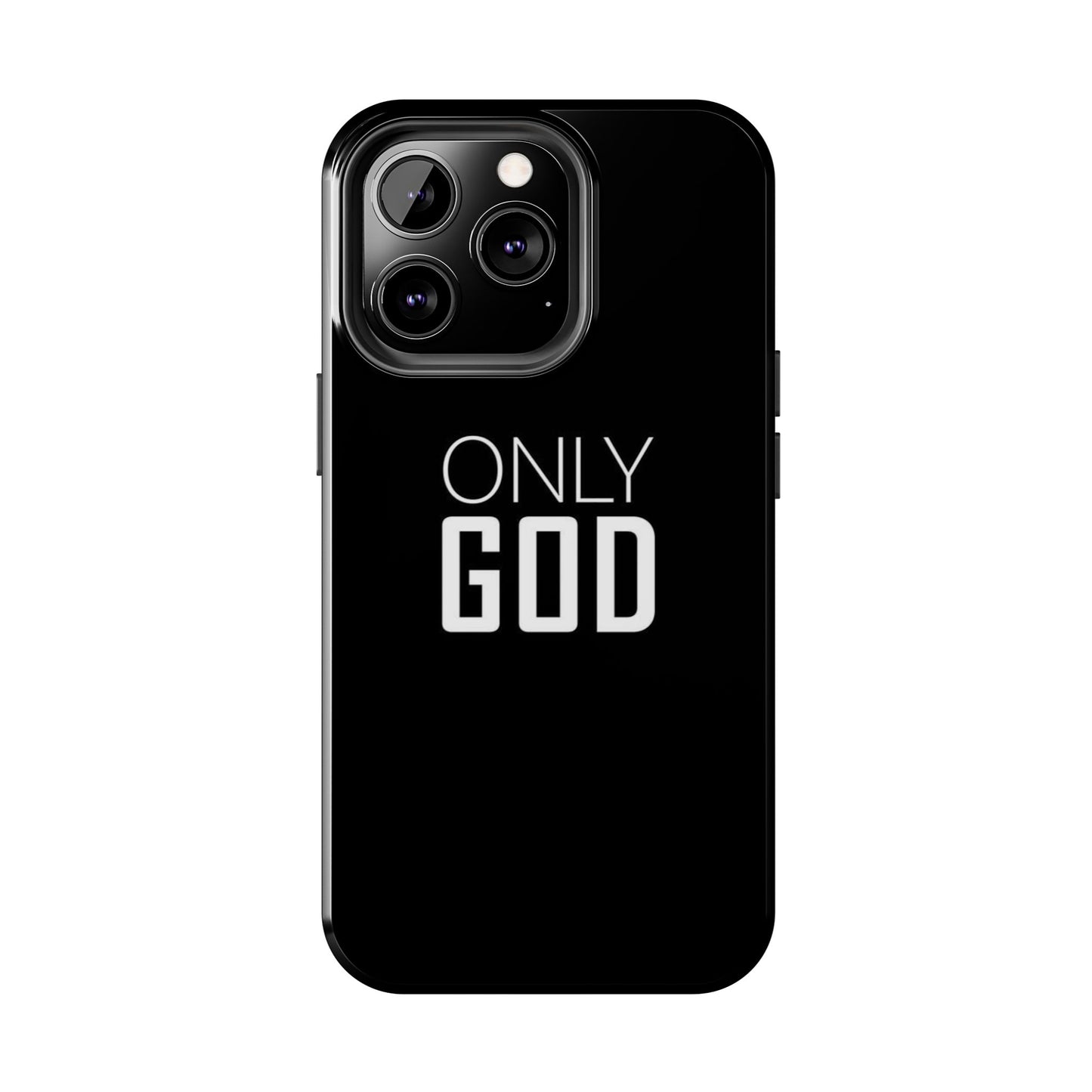 Only God Phone Case