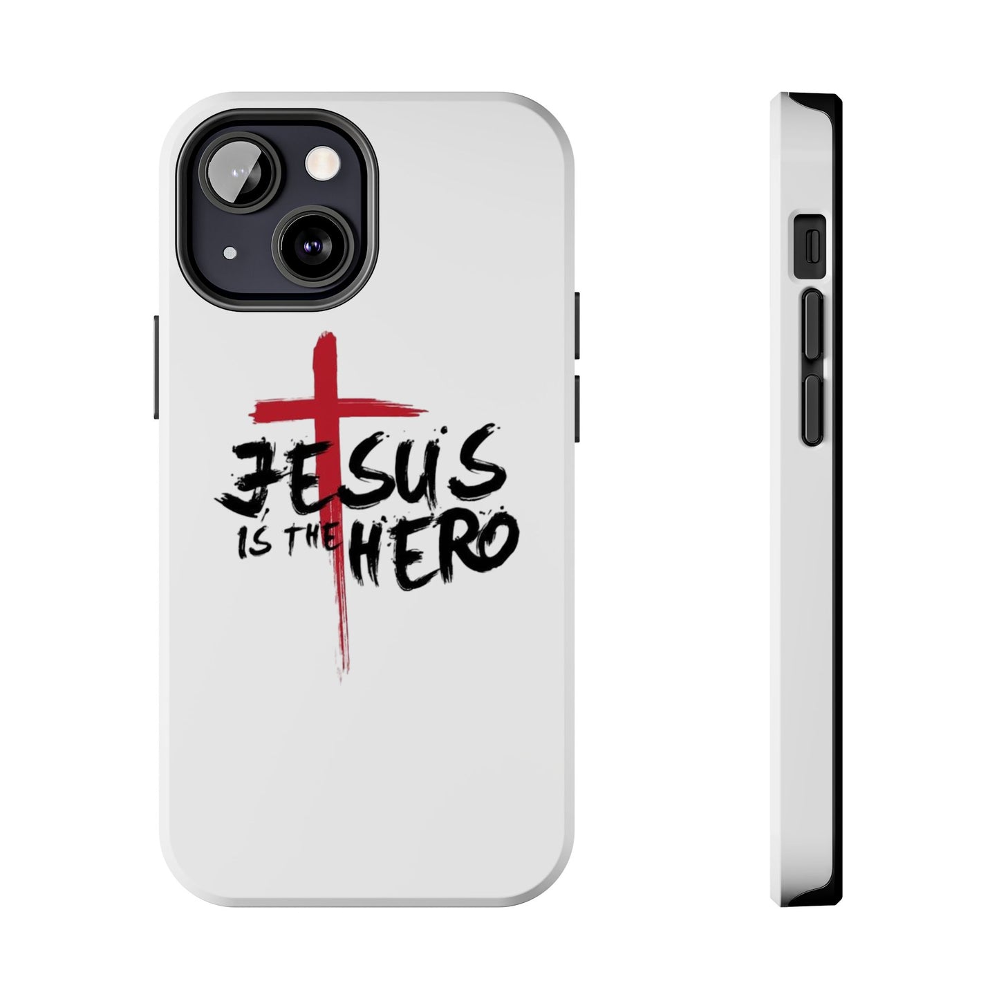 Jesus Is The Hero Phone Case