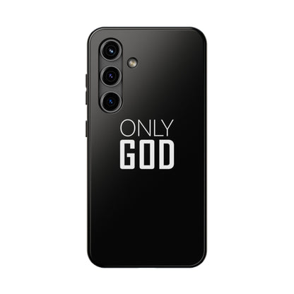 Only God Phone Case