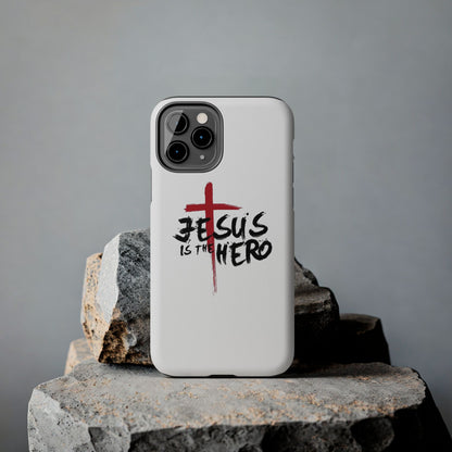 Jesus Is The Hero Phone Case