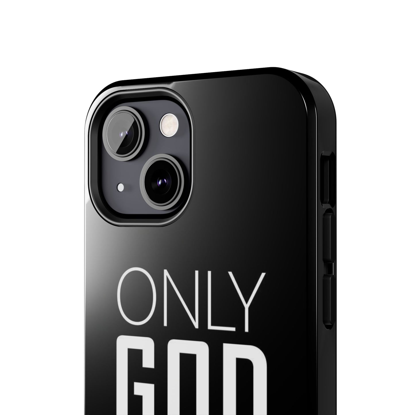 Only God Phone Case