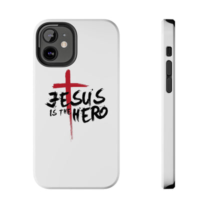 Jesus Is The Hero Phone Case