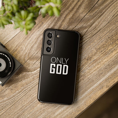 Only God Phone Case