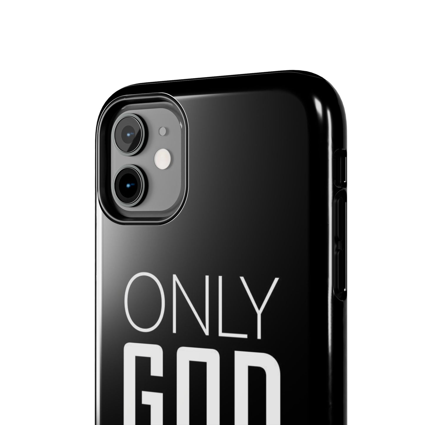 Only God Phone Case
