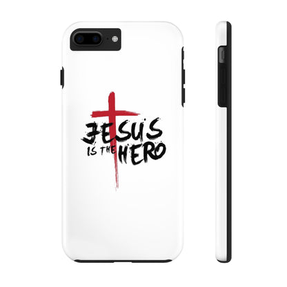 Jesus Is The Hero Phone Case