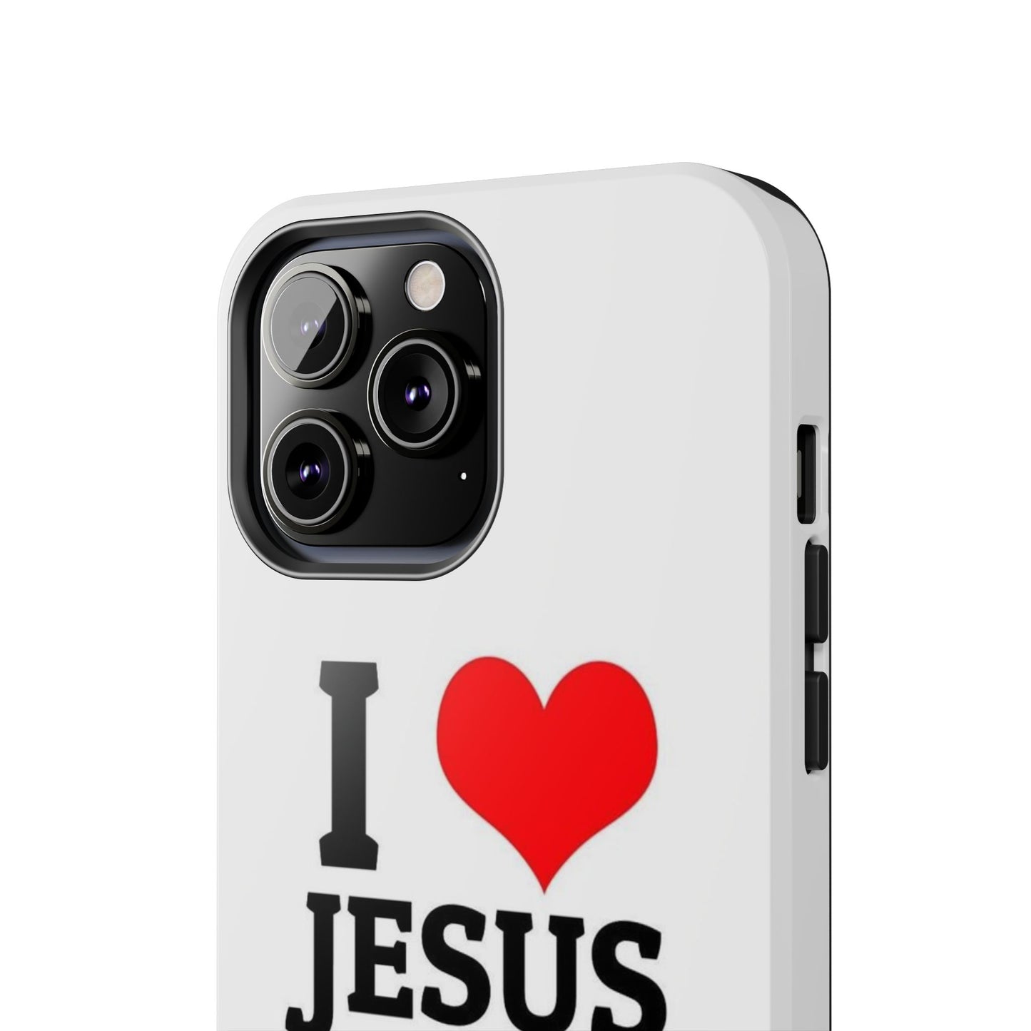 I Love Jesus Phone Case