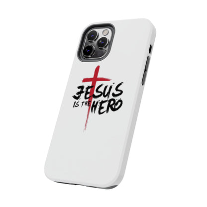 Jesus Is The Hero Phone Case