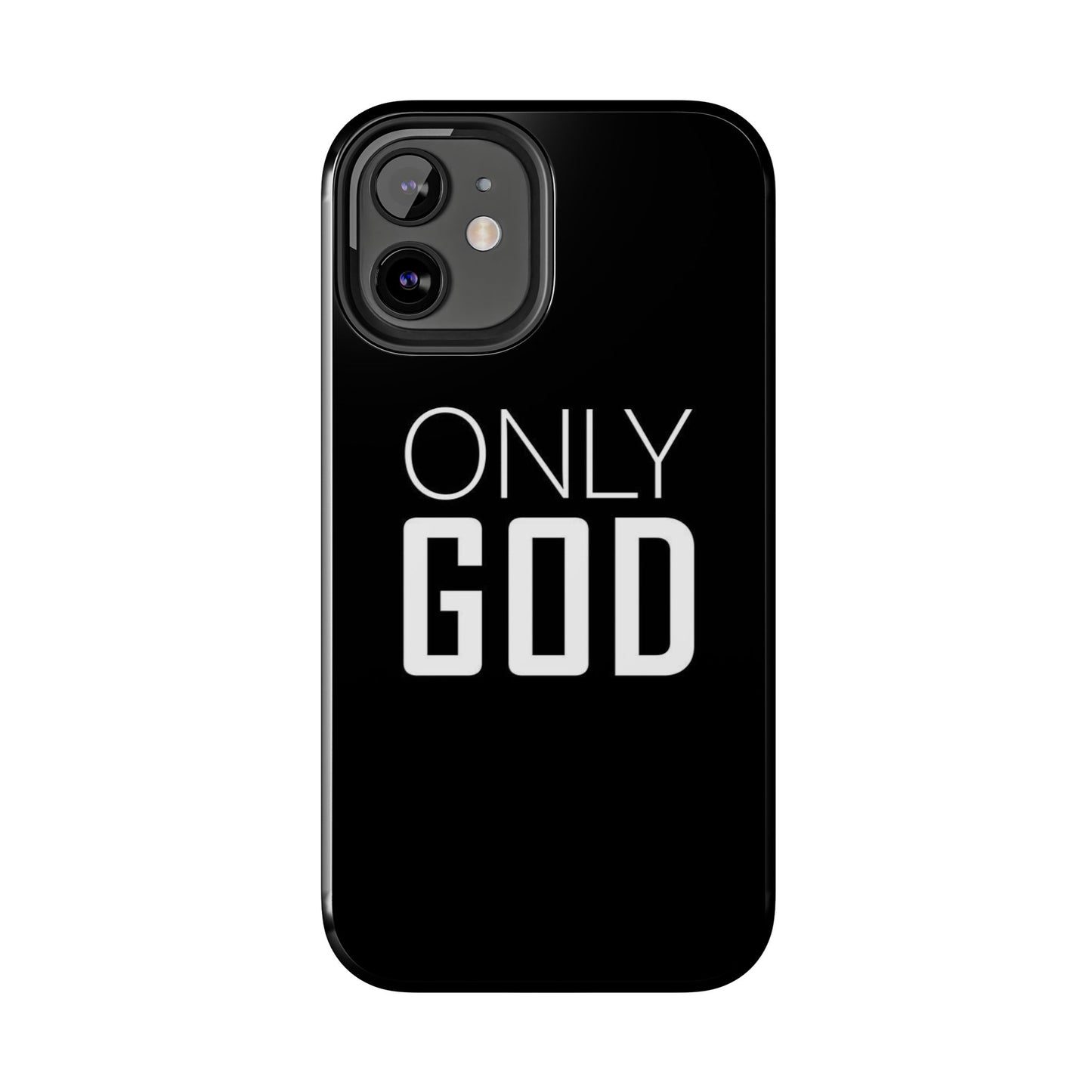 Only God Phone Case