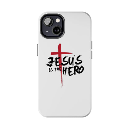 Jesus Is The Hero Phone Case