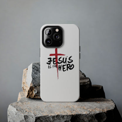 Jesus Is The Hero Phone Case