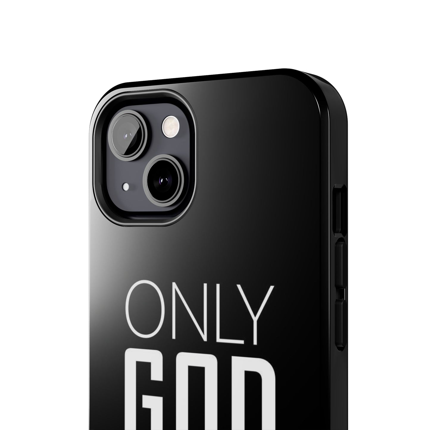 Only God Phone Case
