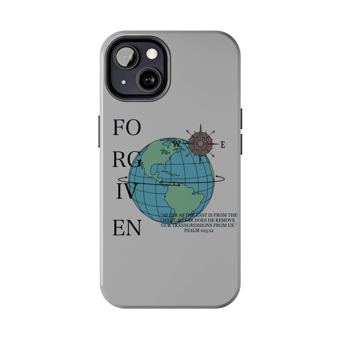Forgiven Globe Phone Case