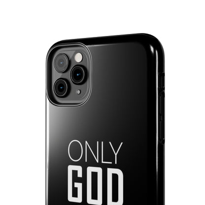 Only God Phone Case