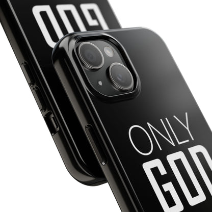 Only God Phone Case