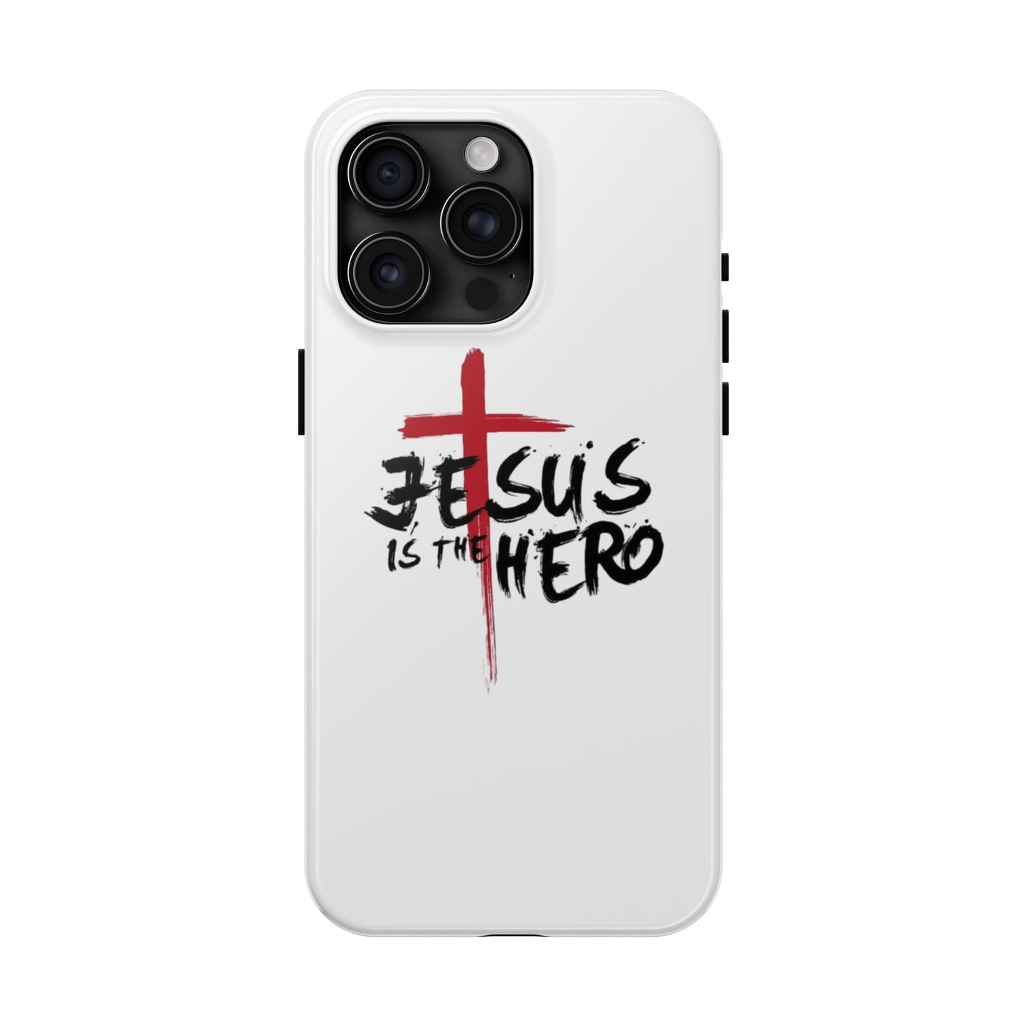 Jesus Is The Hero Phone Case