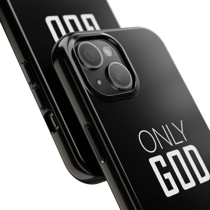 Only God Phone Case