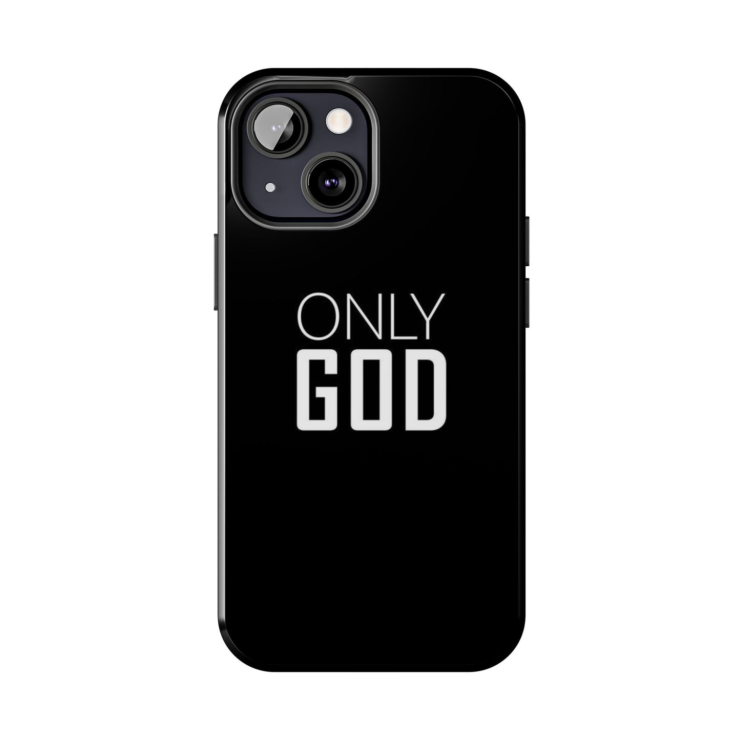 Only God Phone Case