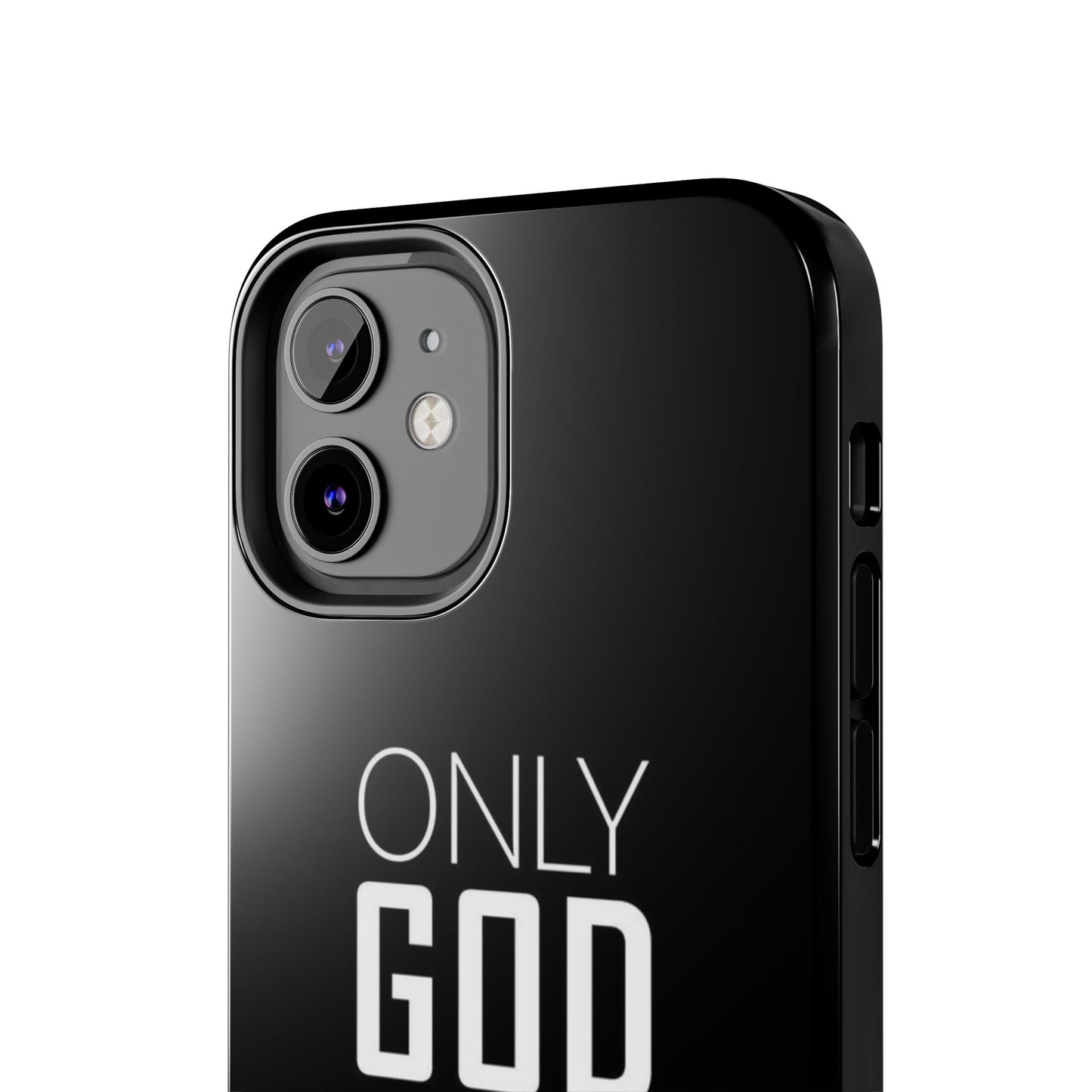 Only God Phone Case