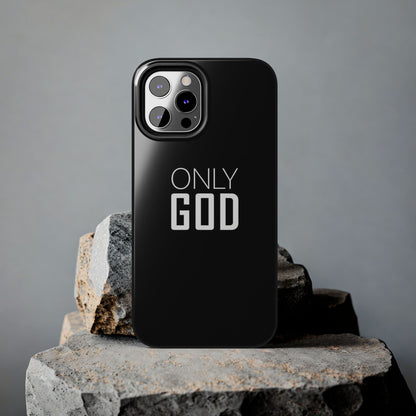 Only God Phone Case