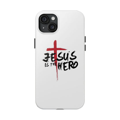 Jesus Is The Hero Phone Case