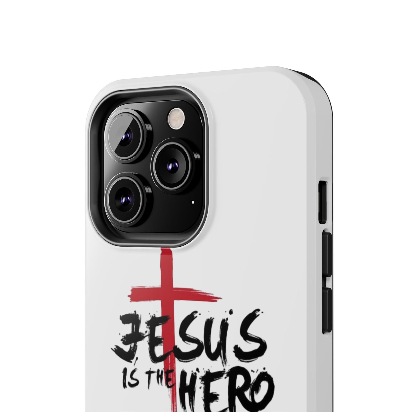 Jesus Is The Hero Phone Case