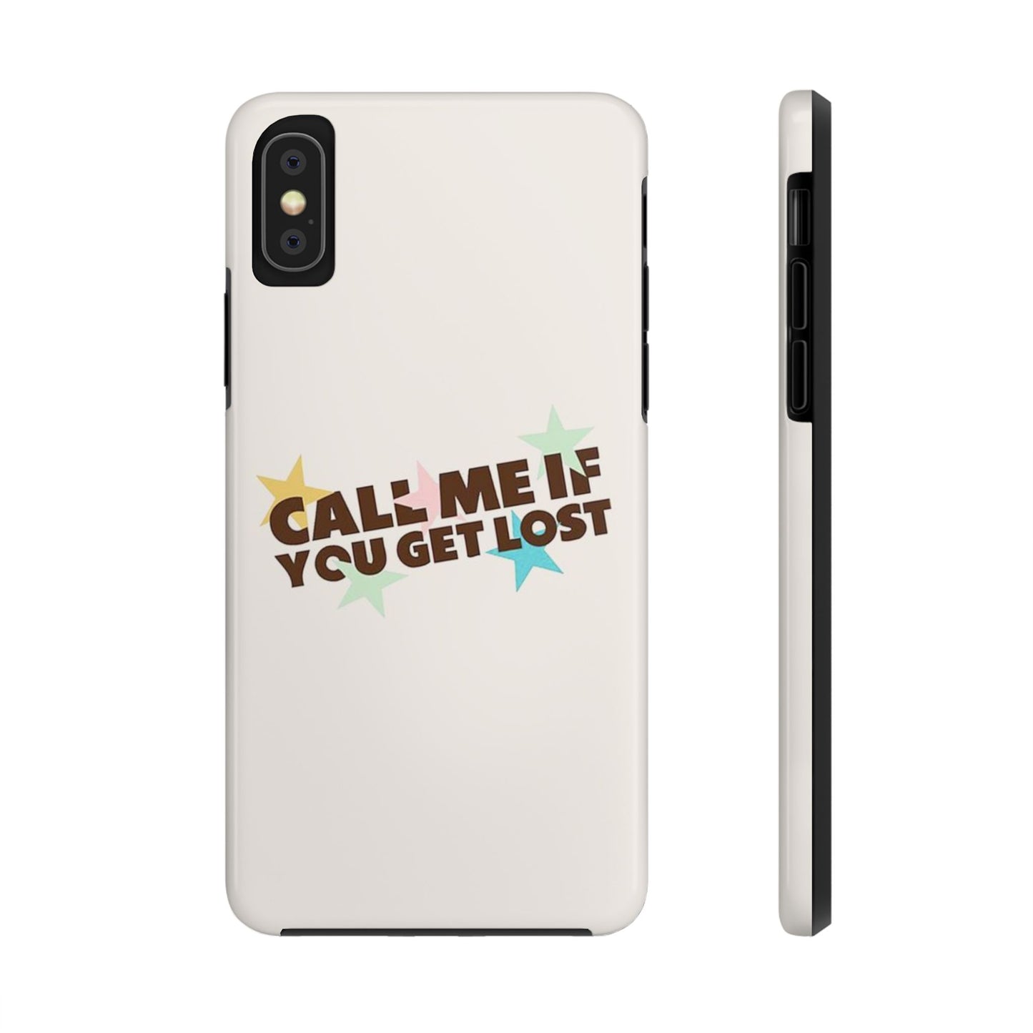 Call Me If You Get Lost Phone Case