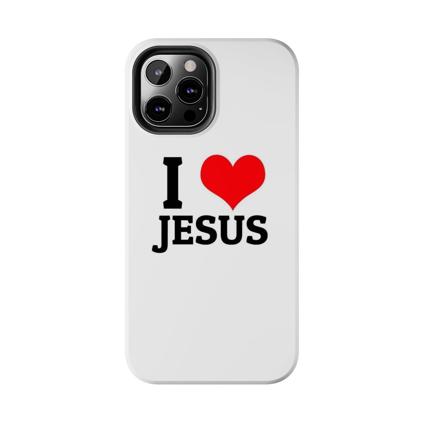 I Love Jesus Phone Case