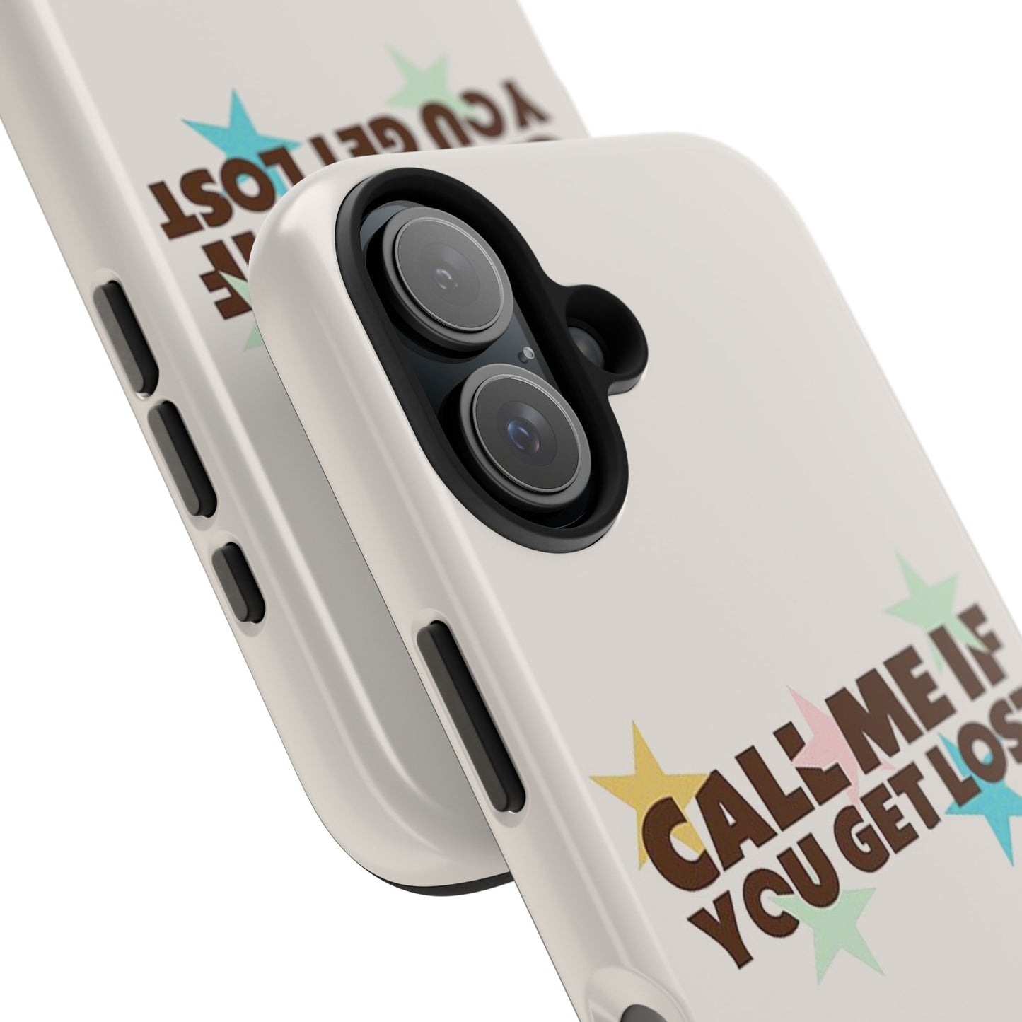 Call Me If You Get Lost Phone Case