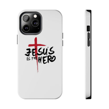 Jesus Is The Hero Phone Case