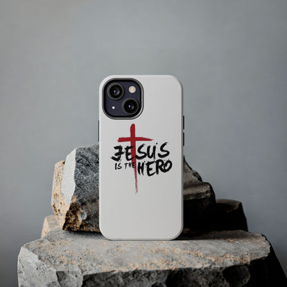 Jesus Is The Hero Phone Case