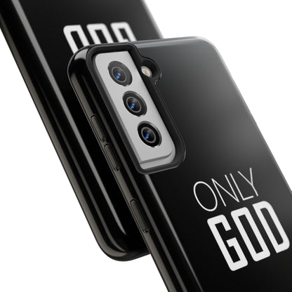 Only God Phone Case