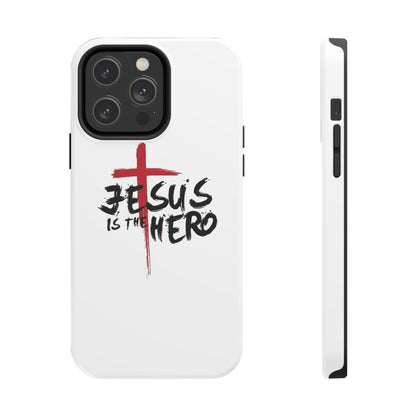 Jesus Is The Hero Phone Case